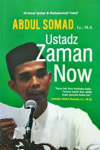 ABDUL SOMAD USTADZ ZAMAN NOW