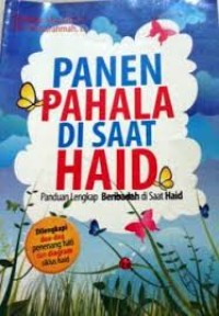 Panen Pahala Di saat Haid