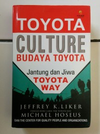 TOYOTA CULTURE JANTUNG DAN JIWA TOYOTA WAY