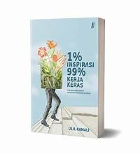 Image of 1% INSPIRASI 99% KERJA KERAS
