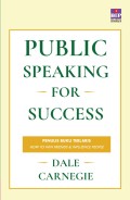 PUBLIC SPEAKING FOR SUCCESS