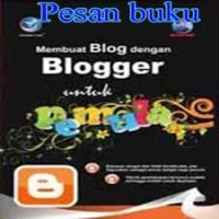 Membuat Blog Dengan Blogger