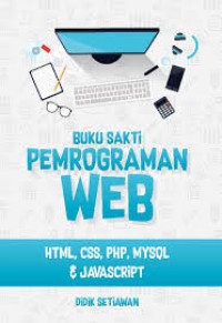 BUKU SAKTI PEMPROGRAMAN WEB